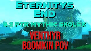 Eternitys End 92 PTR  Mythic Skolex  Venthyr Boomkin PoV Pulsar Legendary [upl. by Filip224]