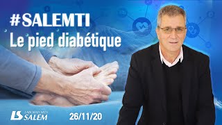 SALEMTI  Tout sur le pied diabétique en 3 minutes [upl. by Elonore]