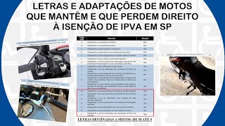 Letras da CNH e adaptações de motos que tem e que perdem direito à isenção de IPVA em SP [upl. by Turley]