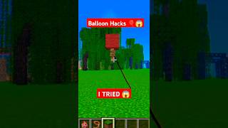 Minecraft Balloon Hacks 😱 in Minecraft shorts minecraft hacks trending viralshort [upl. by Derreg395]