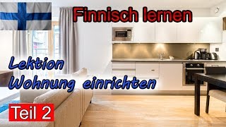 Finnisch lernen vor dem Schlaf  Lektion Wohnung einrichten 2  DeutschFinnischVokabeln [upl. by Ahsetra]