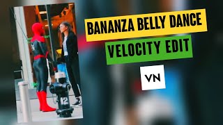 Bananza Belly Dancer Edit tutorial  Vn video editor  Velocity edit vn  beat sync [upl. by Brittany]