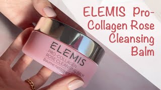 Elemis ProCollagen Rose Cleansing Balm [upl. by Menendez727]