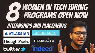 Atlassian  Twitter  DE Shaw  ThoughtWorks Programs  Internship and Placements  Women In Tech [upl. by Tine]