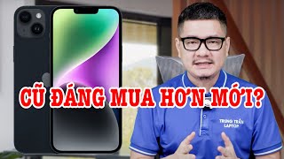 iPhone 14 Plus cũ còn đáng mua hơn iPhone 14 Plus mới [upl. by Gulick449]