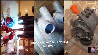 How pratical rebuild old air oven BULLERJAN weld other construction us oven heat Quartz sand [upl. by Rania964]