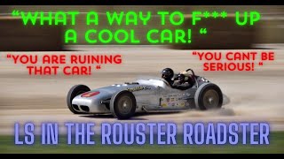 Rouster Roadster reboot  Episode 1 [upl. by Scarrow]