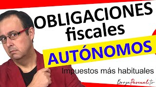 Impuestos autónomos  Obligaciones fiscales IRPF IVA retenciones de los autónomos  fiscalidad [upl. by Dosia]