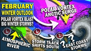 February Winter Outlook Update Polar Vortex Arctic Plunge Increased Winter Storms amp Snow Feb 1429 [upl. by Lokcin]