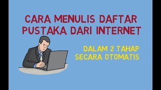 Cara Menulis Daftar Pustaka Dari Internet Secara Otomatis di Dokumen MS Word [upl. by Eronel]