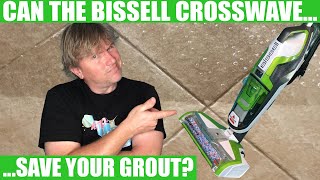 Bissell Crosswave Review  Can It Deep Clean Your Grout [upl. by Atived]