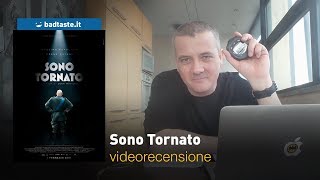 Sono tornato di Luca Miniero  RECENSIONE [upl. by Primaveria]