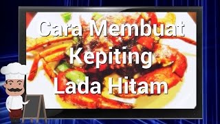 Cara Membuat Kepiting Lada Hitam Sederhana [upl. by Nesnej]