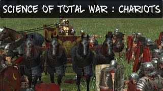 Science of Total War  Chariots  Total War Rome 2 [upl. by Zeiger186]