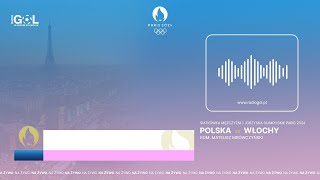 Igrzyska Olimpijskie Paryż 2024  Polska  Włochy  Siatkówka Na Żywo [upl. by Shifrah]