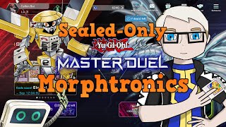 Off to a great start  SealedOnly Morphtronics  YuGiOh Master Duel [upl. by Arreyt570]