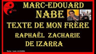 MarcEdouard NABE vu par Raphaël Zacharie de Izarra [upl. by Ran819]