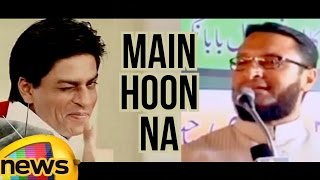 Assaduddin Owaisi Says SRKs MAIN HOON NA Dialogue At A Public Meeting  Mango News [upl. by Suirtemed]