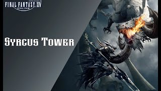 FF14 Syrcus Tower [upl. by Volney]