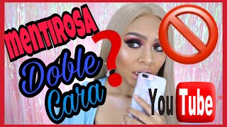 DOBLE CARA Y MENTIROSA ❓LAS YOUTUBERS MIENTEN‼️ [upl. by Ahsetal]