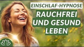 Endlich rauchfrei 🌿 Höre dies täglich und entwickle neue Gewohnheiten im Schlaf [upl. by Ciaphus]