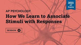 2021 Live Review 4  AP Psychology  How We Learn to Associate Stimuli with Responses [upl. by Cleodal]