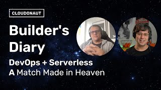 Serverless and DevOps a match made in heaven  Builders Diary Vol 006 [upl. by Mackay]