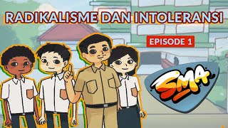 Radikalisme dan Intoleransi eps1 [upl. by Nohtanhoj29]