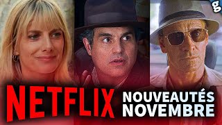 NETFLIX  un MAX de NOUVEAUTÉS Films amp Séries  Novembre 2023 [upl. by Bettencourt428]