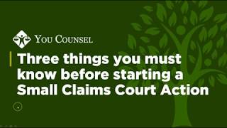 Three things you must know before starting a Small Claims Court Action in Ontario [upl. by Odnalo]