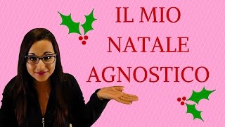 PARLIAMONE  2 Il mio Natale agnostico [upl. by Yoccm]