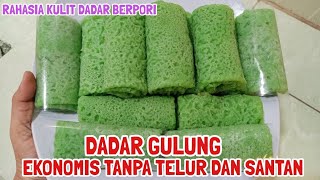 DADAR GULUNG EKONOMIS TANPA TELUR DAN SANTAN  CARA BUAT KULIT DADAR GULUNG BERPORI [upl. by Learsi]