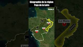 Géographie des Pays de la Loire  Partie 2 [upl. by Shanney]