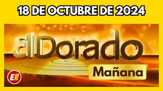 DORADO MAÑANA de HOY Resultado viernes 18 de octubre de 2024 💫✅💰 [upl. by Chesney793]