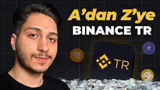 Binance TR Mobil Nasıl Kullanılır Binance TR ile Binance Para Yatırma Çekme Rehberi [upl. by Atikir480]