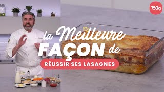 La meilleure façon de Réussir ses lasagnes  750g [upl. by Skardol330]