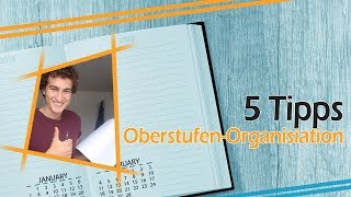 Oberstufe 5 OrganisationTipps  Die richtige Struktur für dein TraumAbitur [upl. by Kenay84]