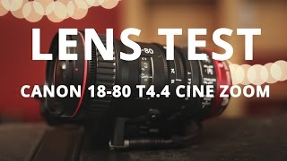 Canon 1880 T44 CNE  Lens Test [upl. by Ynamad]