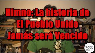 Documental quotHimnoquot La historia de quotEl pueblo unido jamás será vencidoquot [upl. by Kenji187]