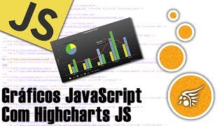 Gráficos Com JavaScript Apresentando a Highcharts JS [upl. by Werner168]