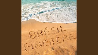 Brésil Finistère [upl. by Edylc]