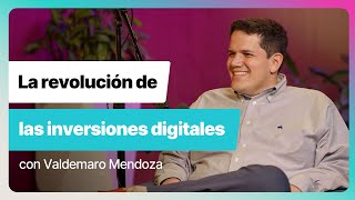 Episodio 6 La revolución de las inversiones digitales [upl. by Scheld]