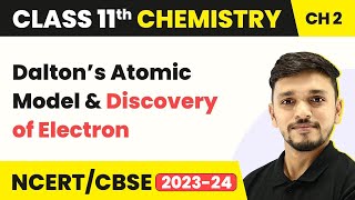 Dalton’s Atomic Model  Daltons Atomic Theory  Class 11 Chemistry  Structure of Atom [upl. by Thomson234]