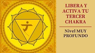 ❤️ Meditación para quotEQUILIBRAR Y ACTIVAR EL TERCER CHAKRA o CHAKRA DEL PLEXO SOLARquot [upl. by Giraldo]