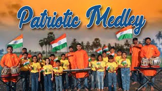 🇮🇳 PATRIOTIC MEDLEY 🇮🇳 [upl. by Landel]