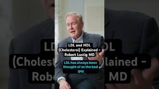 LDL and HDL Cholesterol Explained Endocrinologist Robert Lustig MD cholesterol health fyp [upl. by Anitaf617]