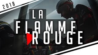 LA FLAMME ROUGE  THE BEST MOMENTS [upl. by Aicram]