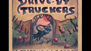 Driveby truckers  Easy on yourself [upl. by Anined]