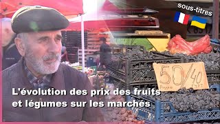 🇺🇦  🇫🇷 Lévolution des prix des fruits et légumes soustitres français et ukrainien Ukraine [upl. by Pelletier]