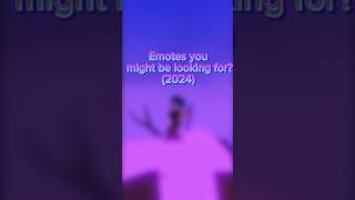 Emotes you might be looking for 2024iSxperr for the idea emotes roblox edit odawgeditz [upl. by Latsyrhc]